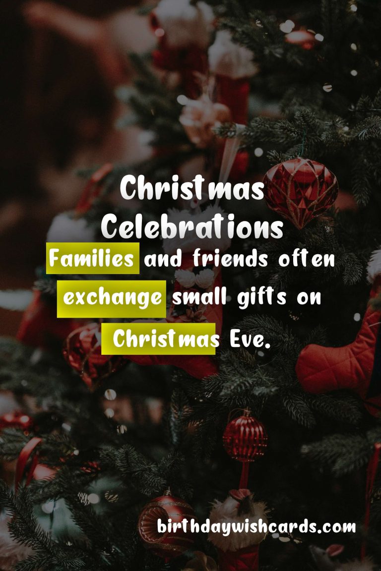 December 24-25: Christmas Eve and Christmas Day