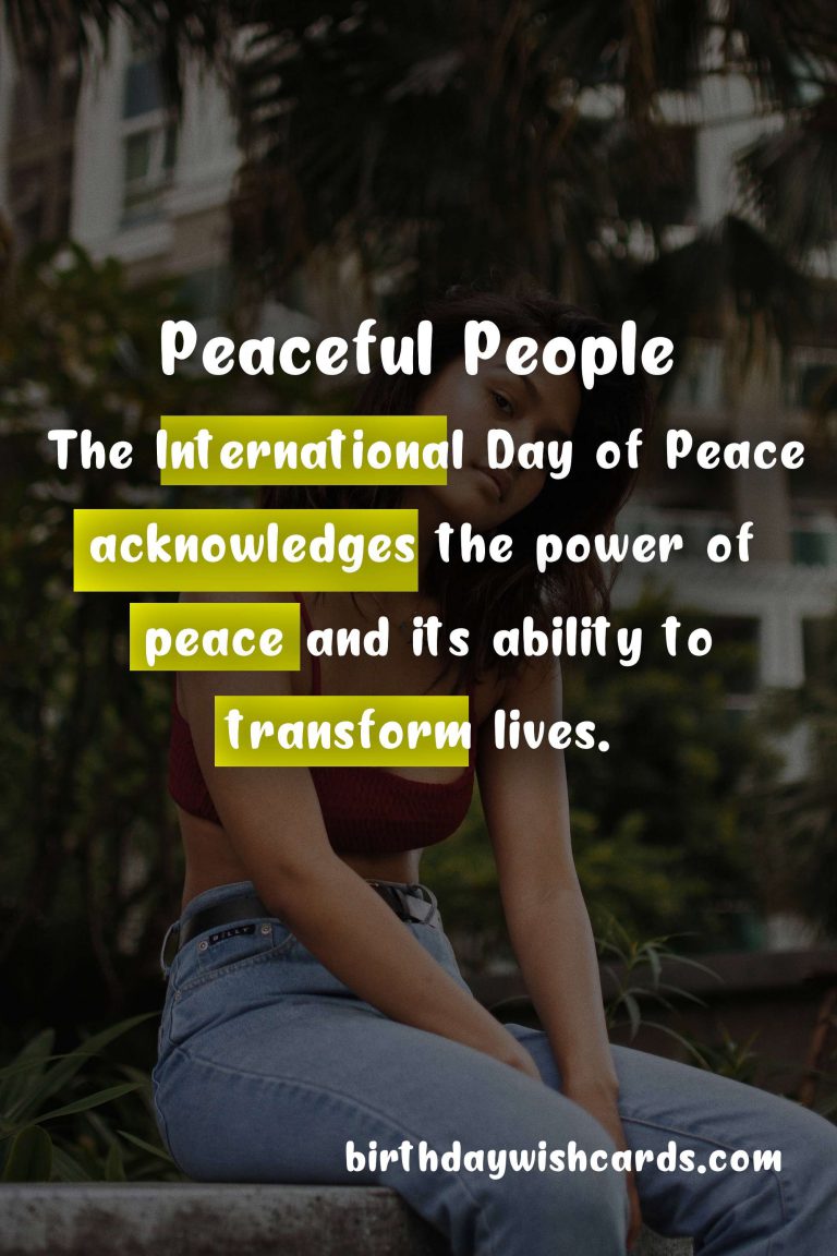 International Day of Peace: A Time for Global Unity and Understanding