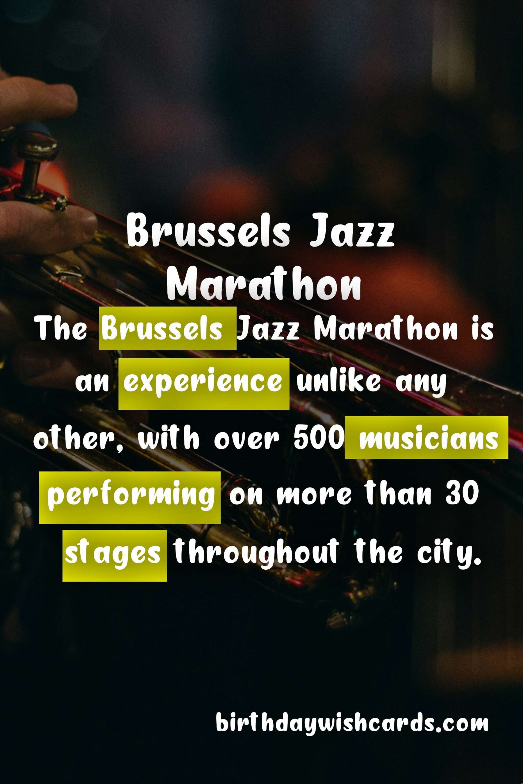Birthday Wish Cards | Experience the Rhythmic Charms of the Brussels Jazz Marathon in May and June