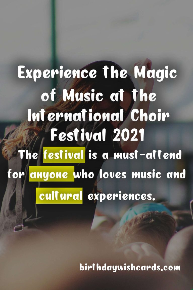 Experience the Magic of Music at the International Choir Festival 2021