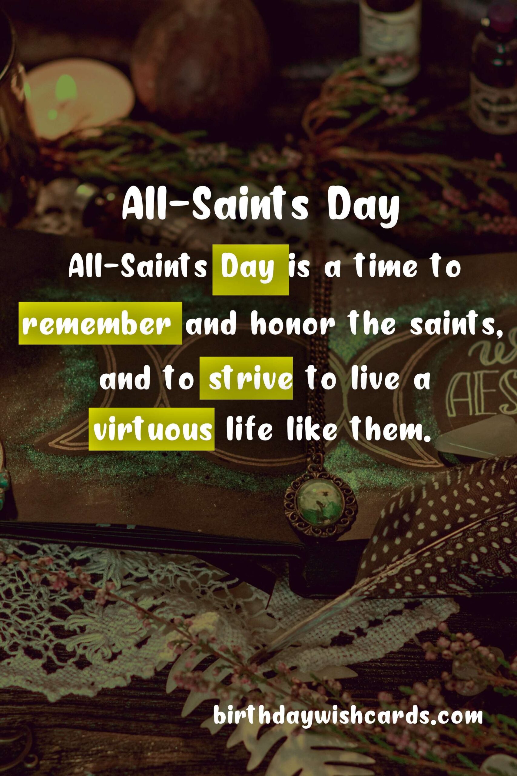 Birthday Wish Cards | All-Saints Day – November 1: Celebrating the Saints and Honoring the Departed