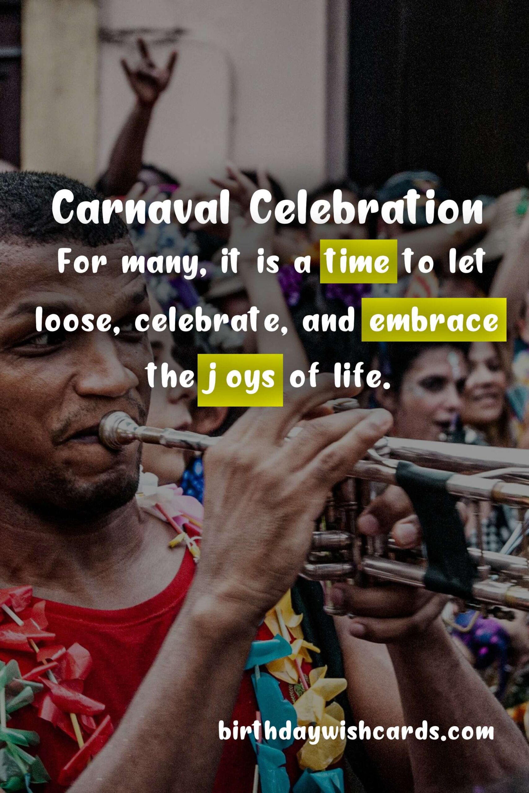 Birthday Wish Cards | Celebrate Carnaval: The Colorful and Vibrant Festival