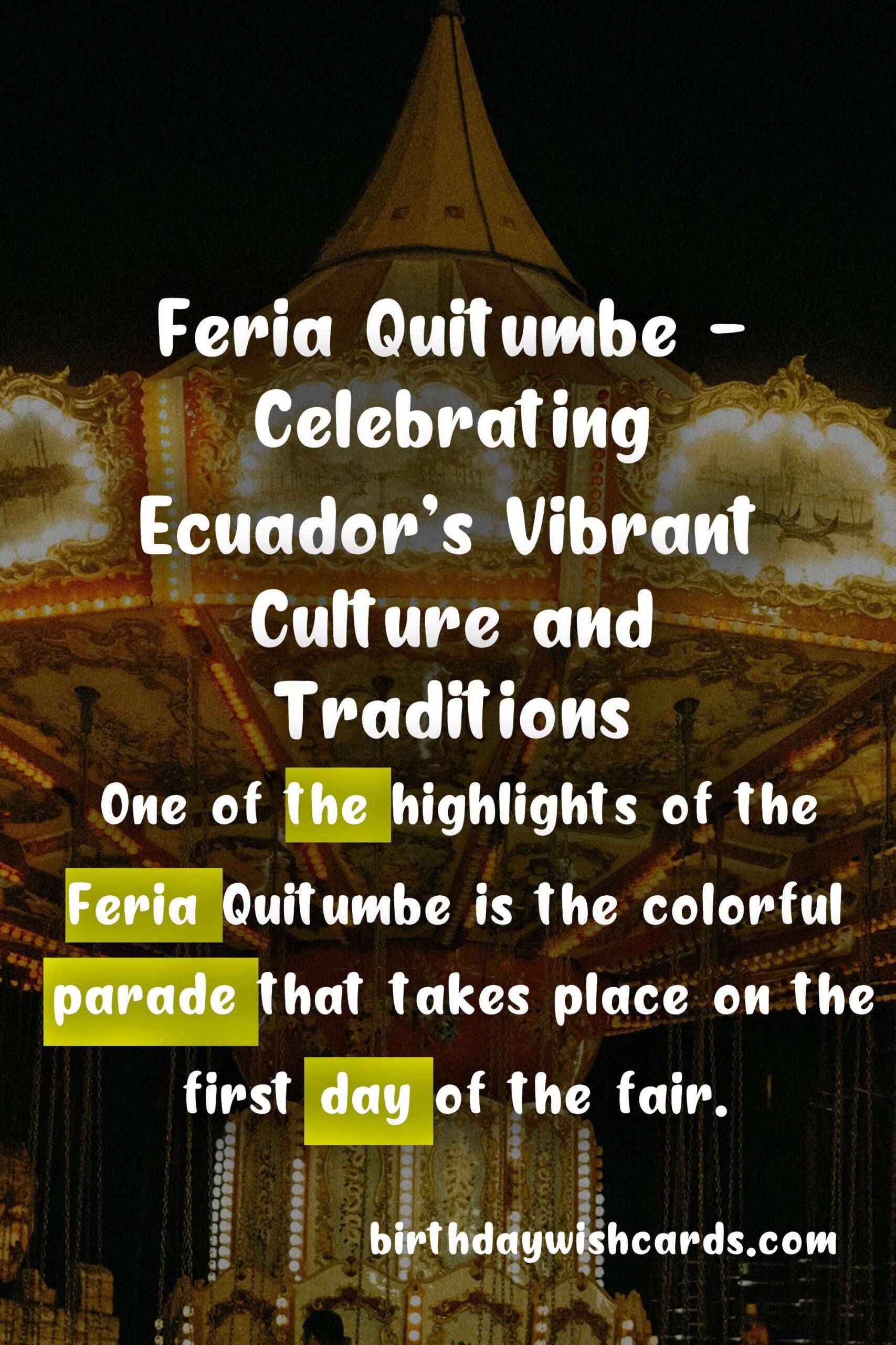 Birthday Wish Cards | Experience the Vibrant Culture and Traditions at Feria Quitumbe (Quitumbe Fair)!