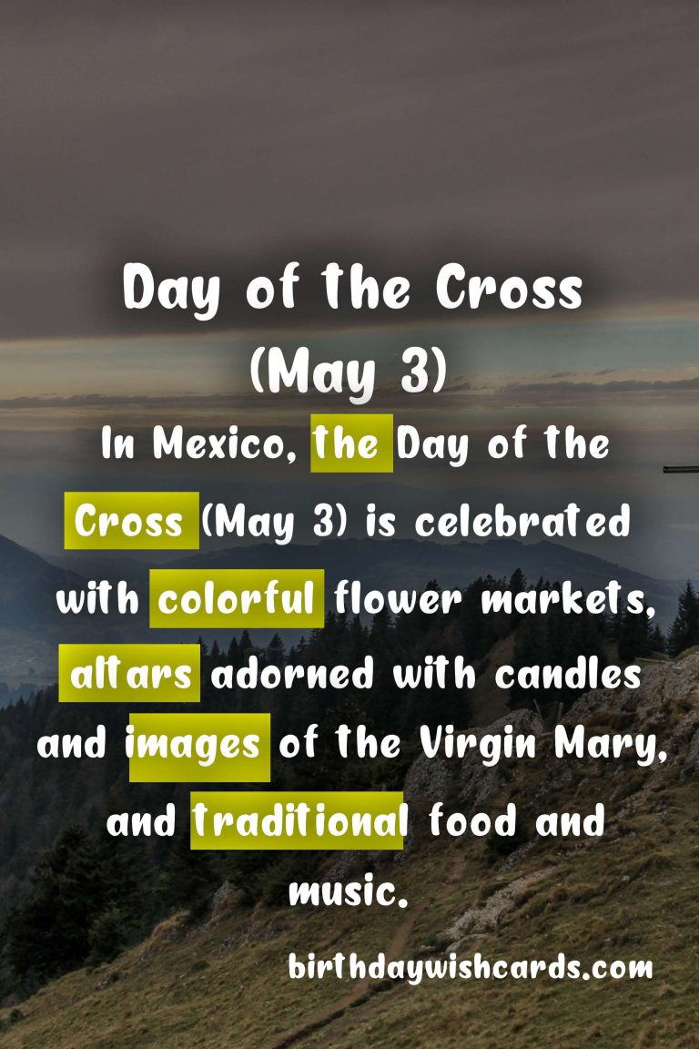 Celebrating Day of the Cross (May 3) Across the World