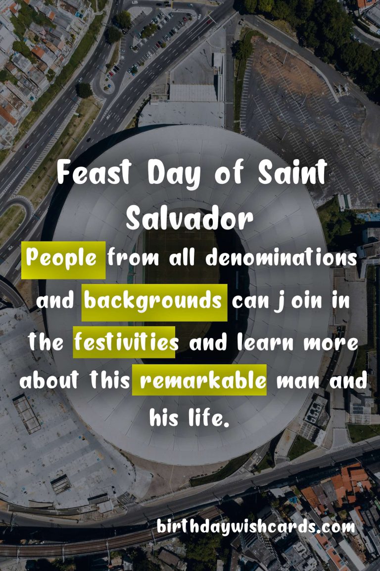 Feast Day of Saint Salvador (August 6)