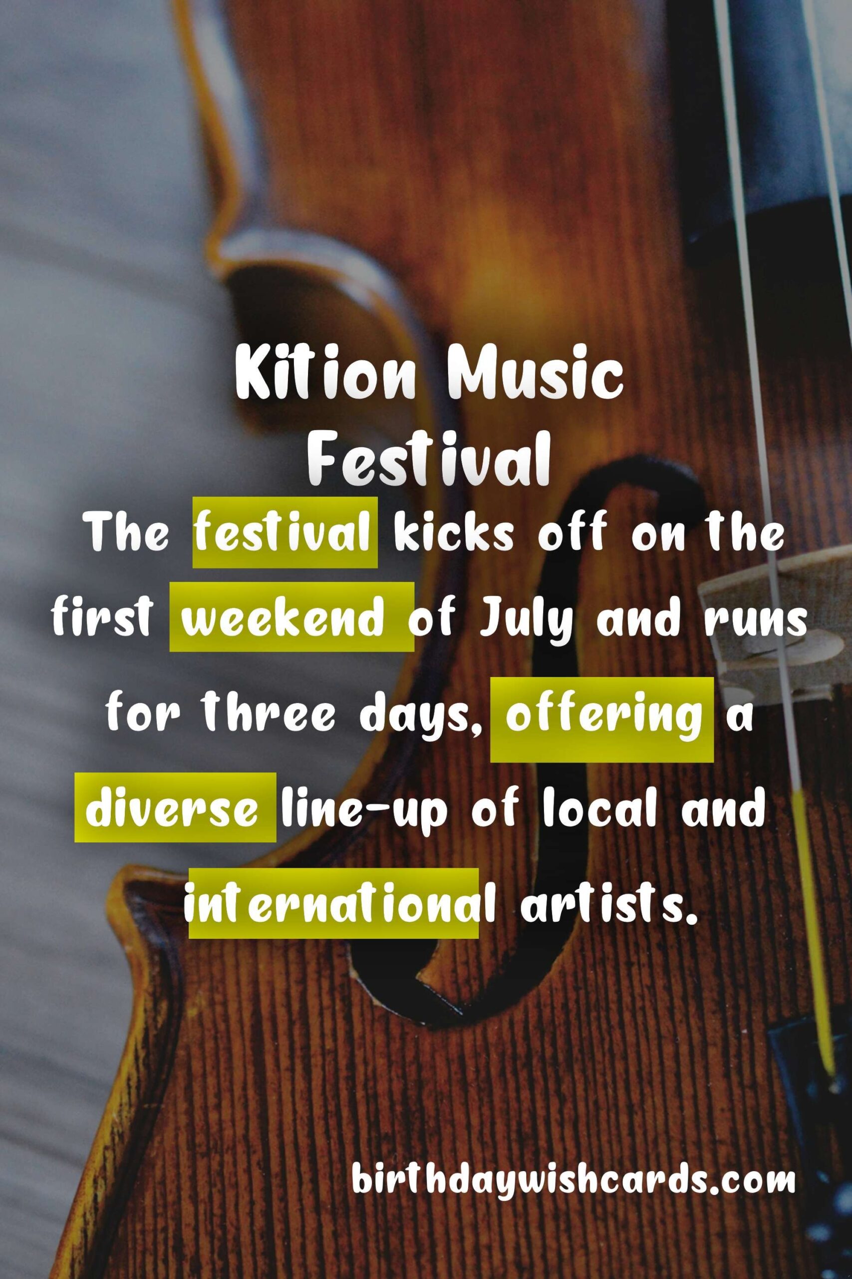 Birthday Wish Cards | Experience the Excitement of Kition Music Festival - July