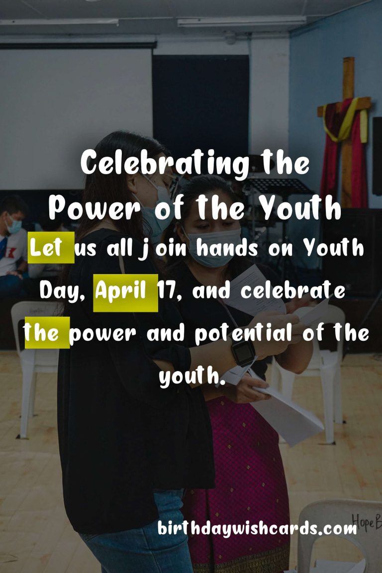 Celebrating Youth Day: April 17