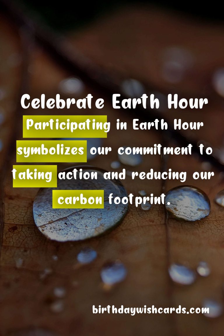 Celebrate Earth Hour: Last Saturday in March
