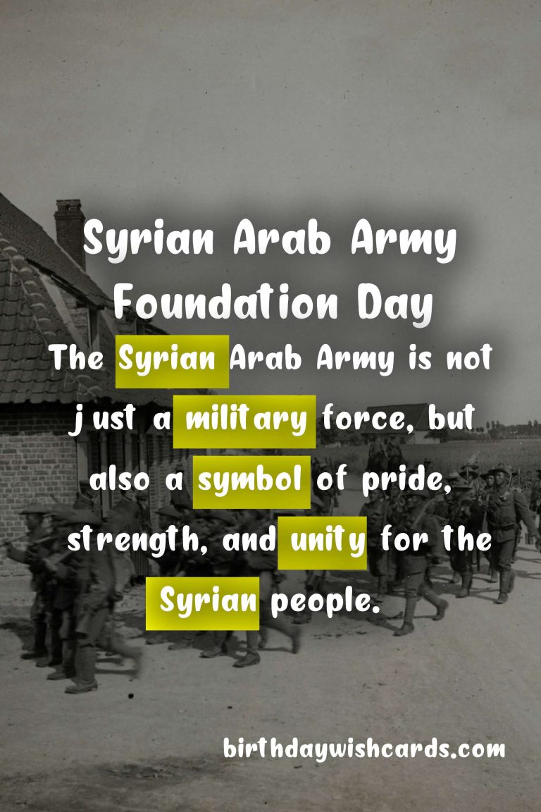 August 1: Syrian Arab Army Foundation Day – Celebrating the Brave and Dedicated Men and Women in Uniform