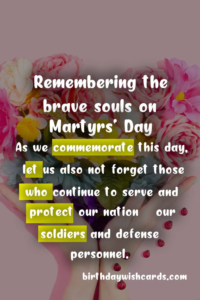 Commemorating Martyrs’ Day: A Day to Honor the Sacrifices of the Brave