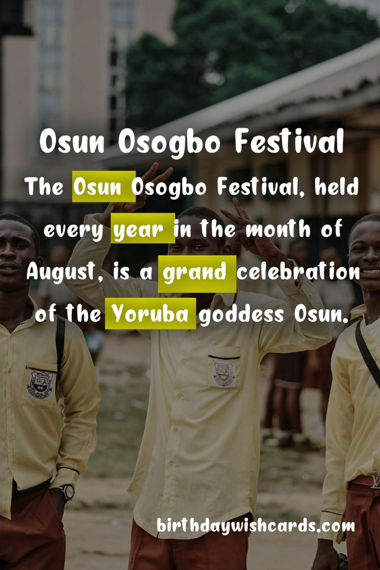 The Grand Celebration of Osun Osogbo Festival