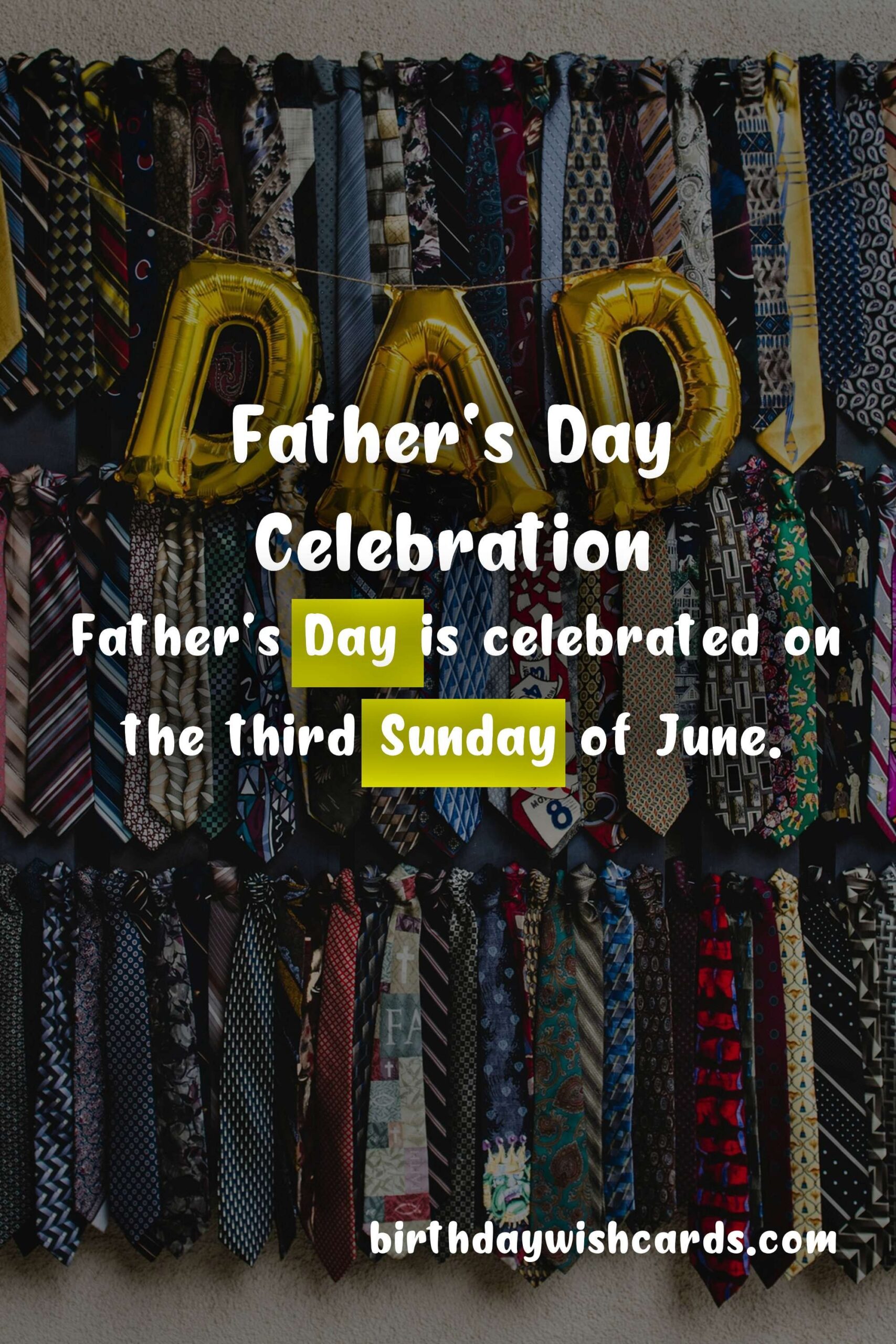 Birthday Wish Cards | Celebrate Father's Day - Third Sunday in June