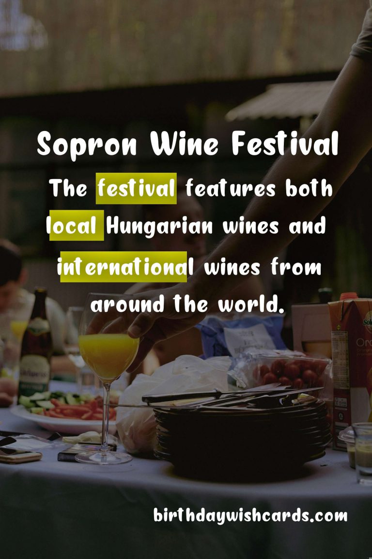 Late-June to early-August – Sopron Wine Festival: A Celebration of Hungarian and International Wines