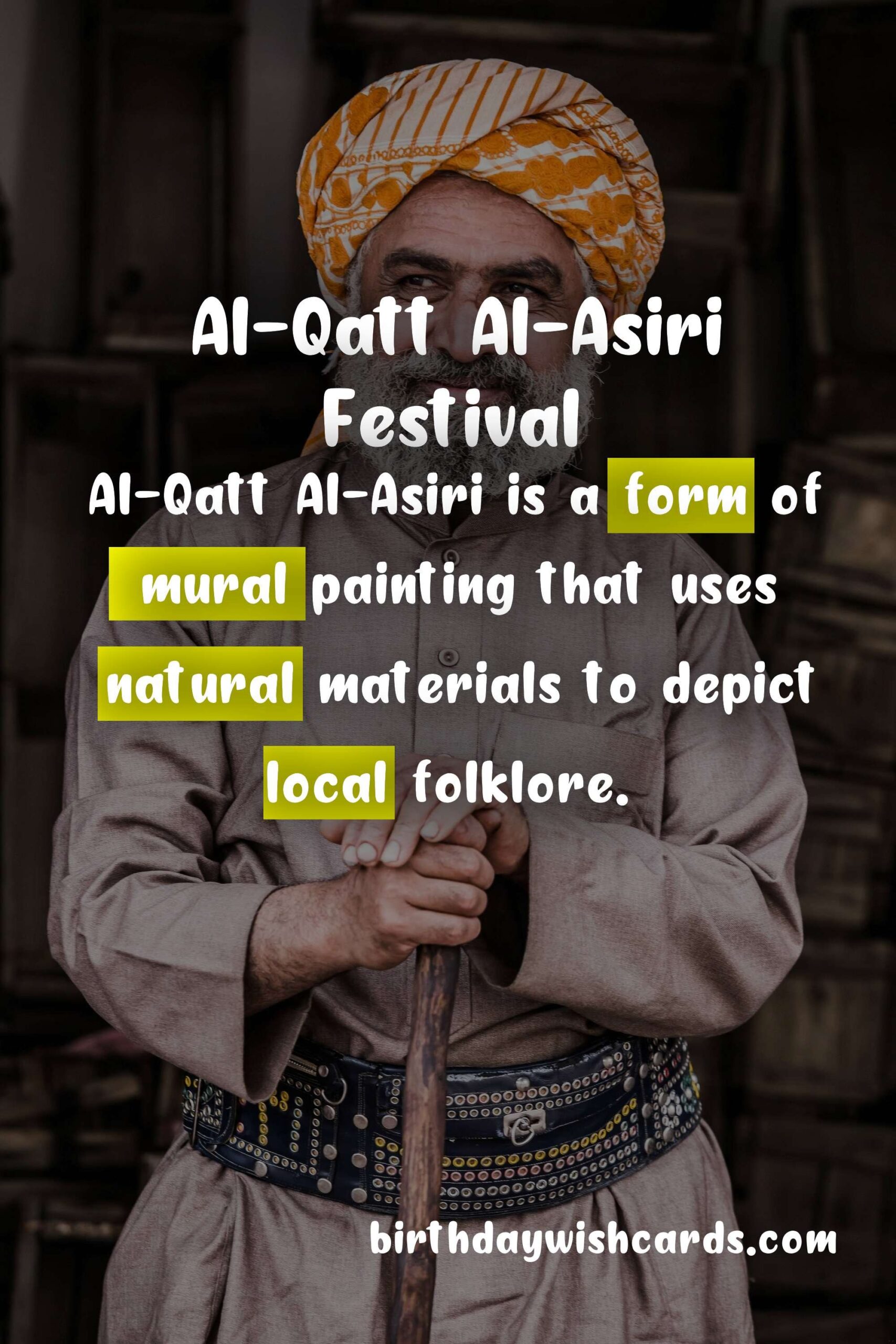 Birthday Wish Cards | Celebrating Al-Qatt Al-Asiri Festival: A Cultural Extravaganza of Traditional Arts and Crafts