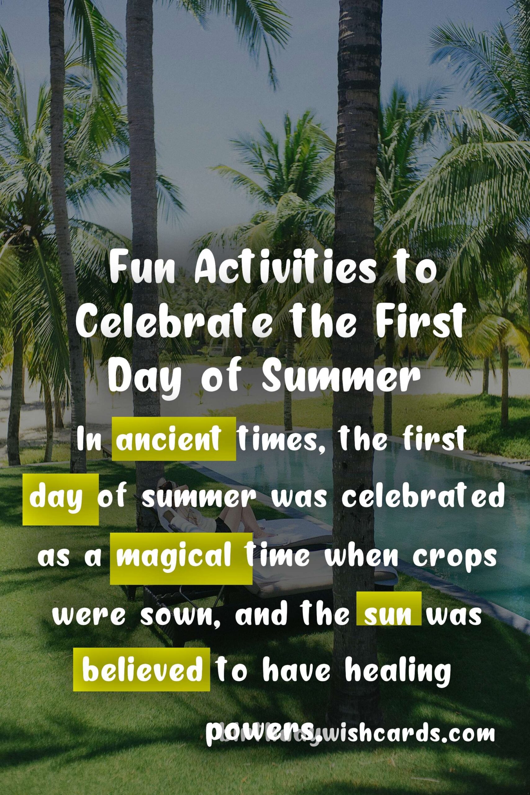 Birthday Wish Cards | First Day of Summer: An Introduction to the Warm and Sunny Season