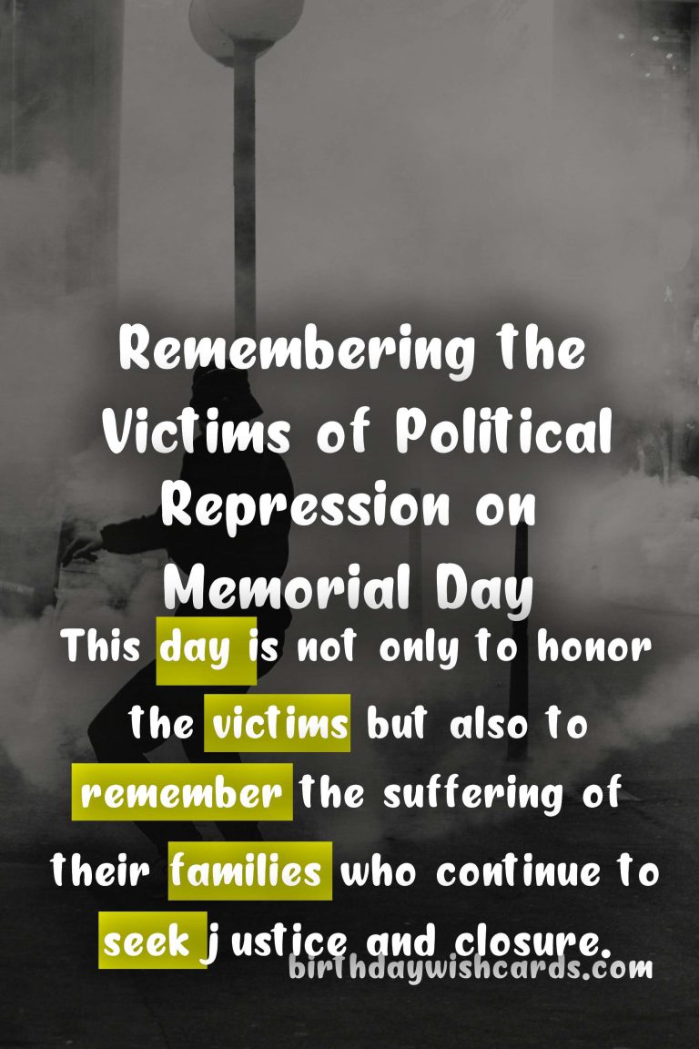 Remembering the Victims of Political Repression on Memorial Day – 31 May