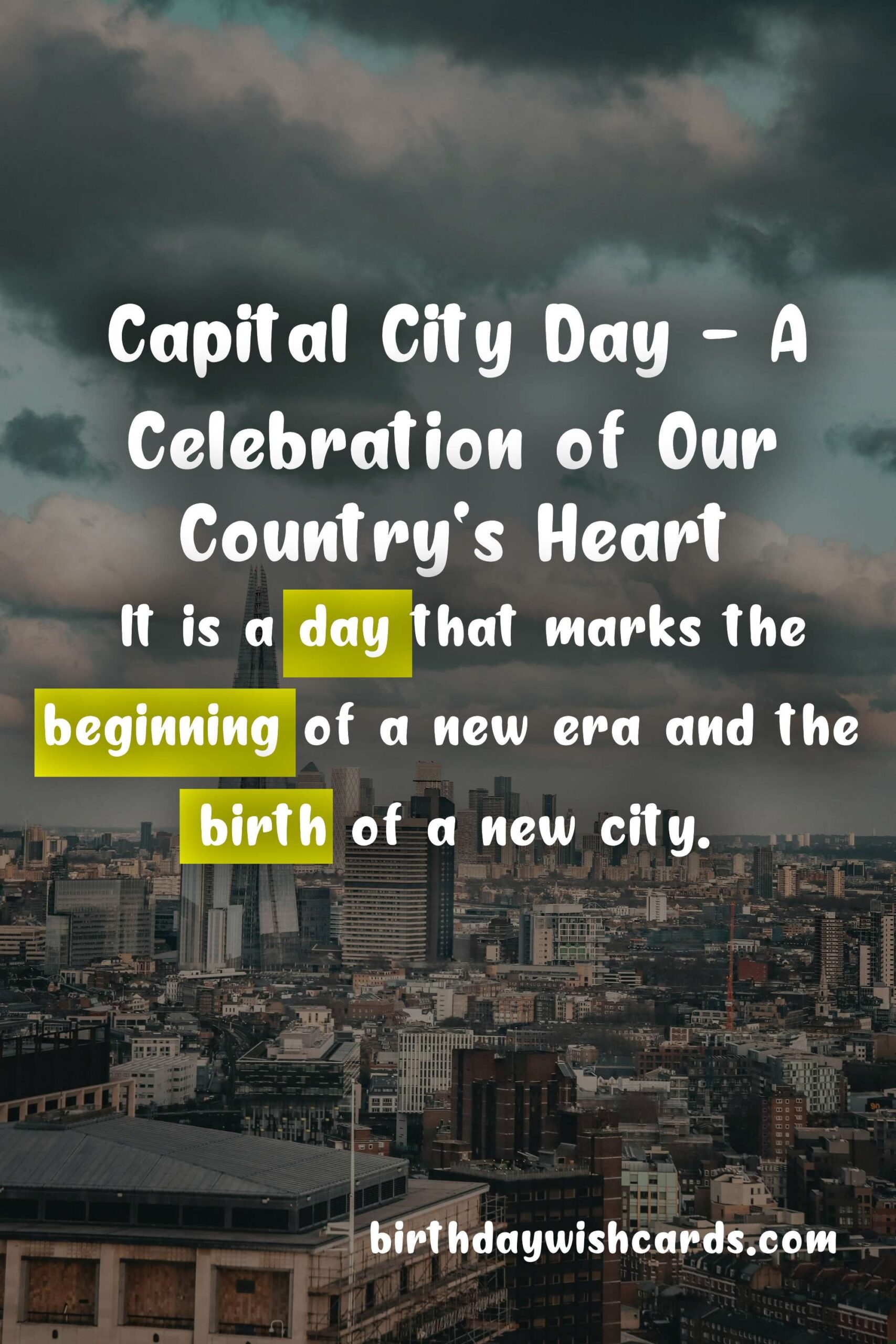 Birthday Wish Cards | Capital City Day - 6 July: Celebrating Our Nation's Heart