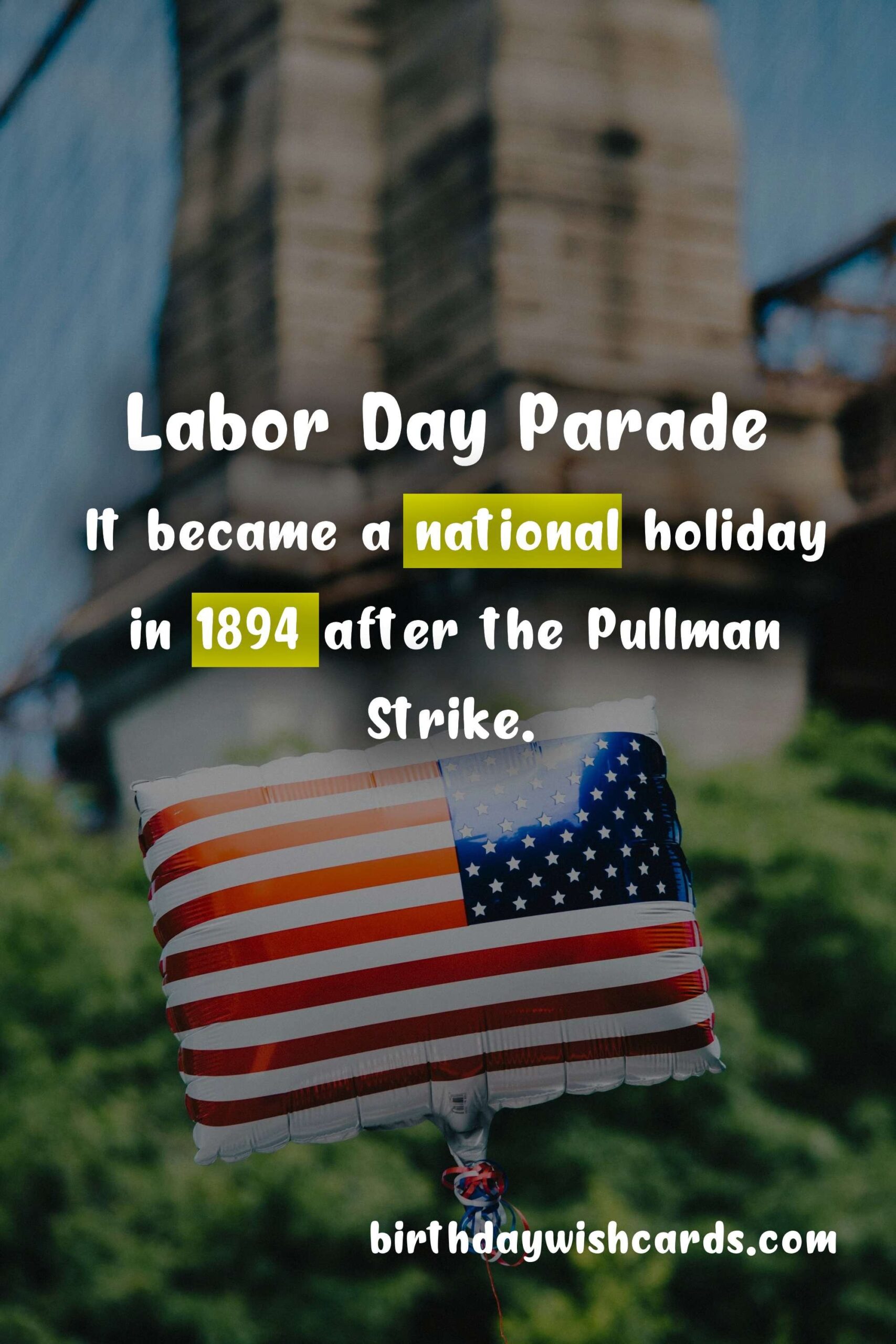 Birthday Wish Cards | Labor Day: A Day to Celebrate the Working Class