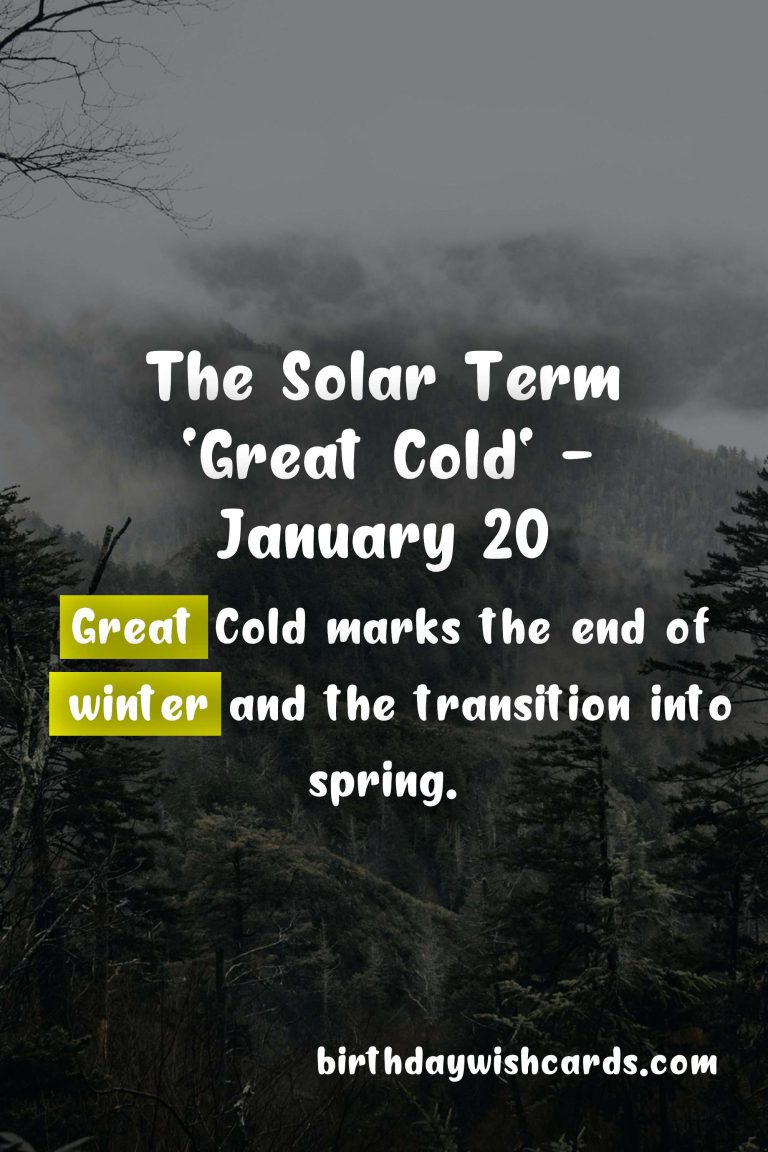 The Solar Term ‘Great Cold’ – January 20