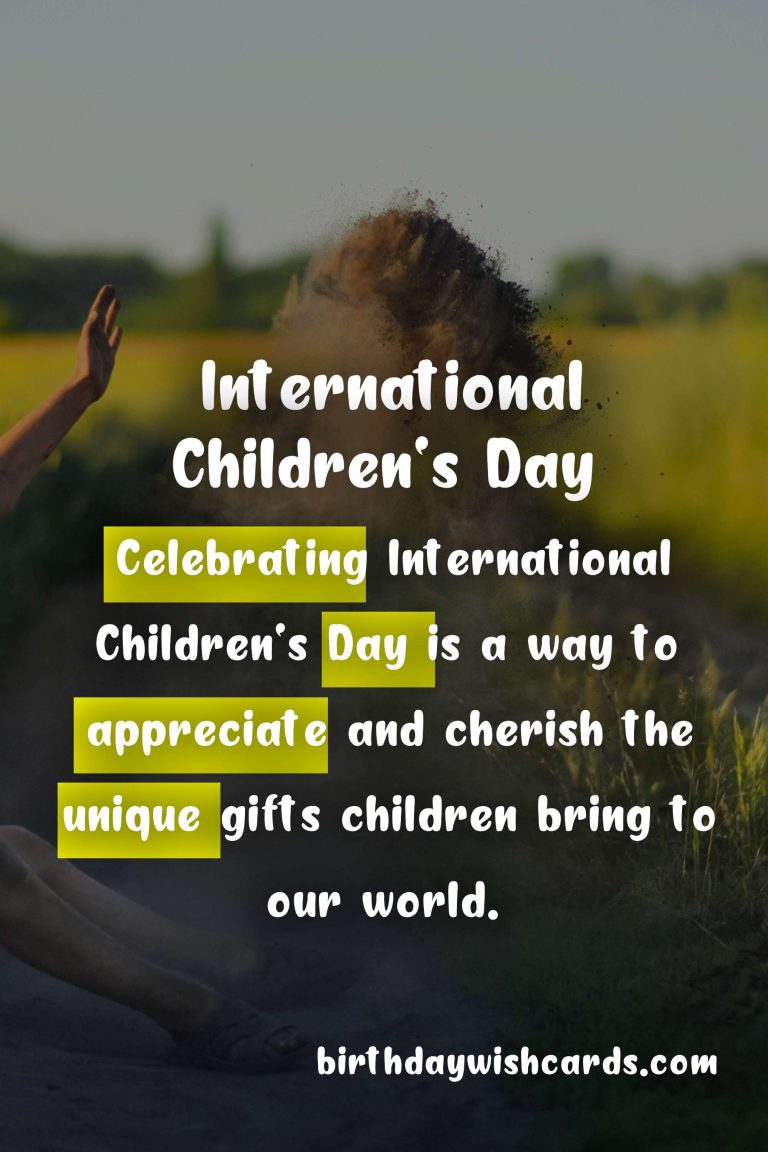 International Children’s Day – June 1: Celebrating the Joy and Innocence of Childhood