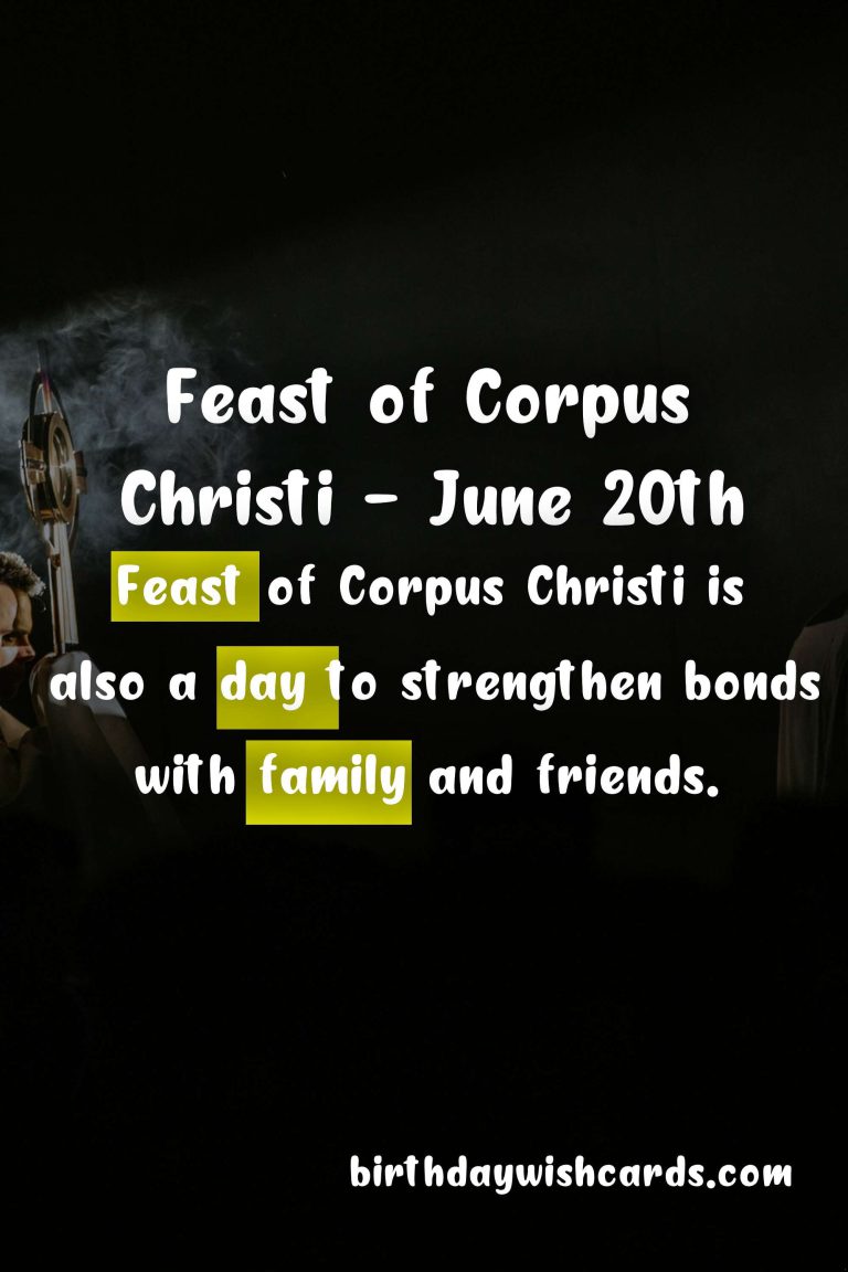 Feast of Corpus Christi – A day to celebrate the body and blood of Christ