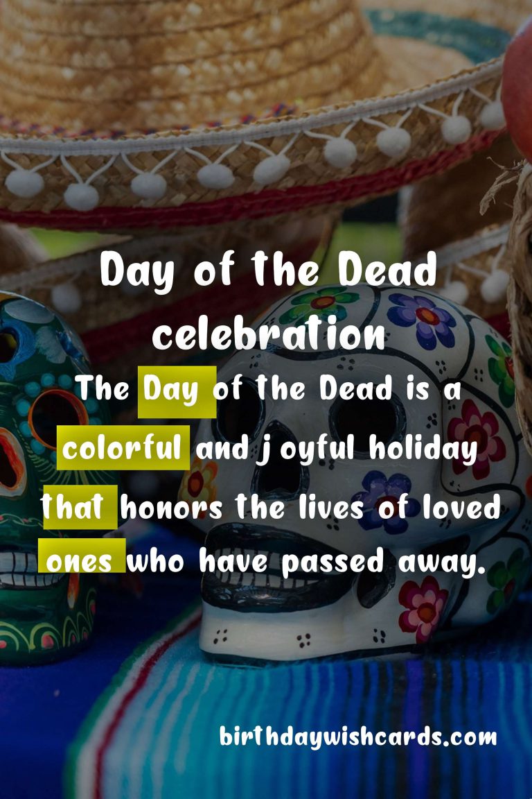 Celebrate the Vibrant Tradition of Day of the Dead – December 8-10