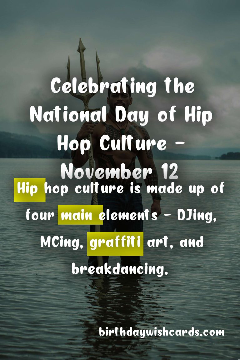 Celebrating the National Day of Hip Hop Culture – November 12