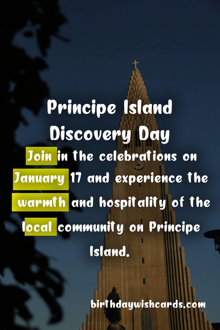 Discover the Rich Culture and History of Principe Island on its Discovery Day – January 17!