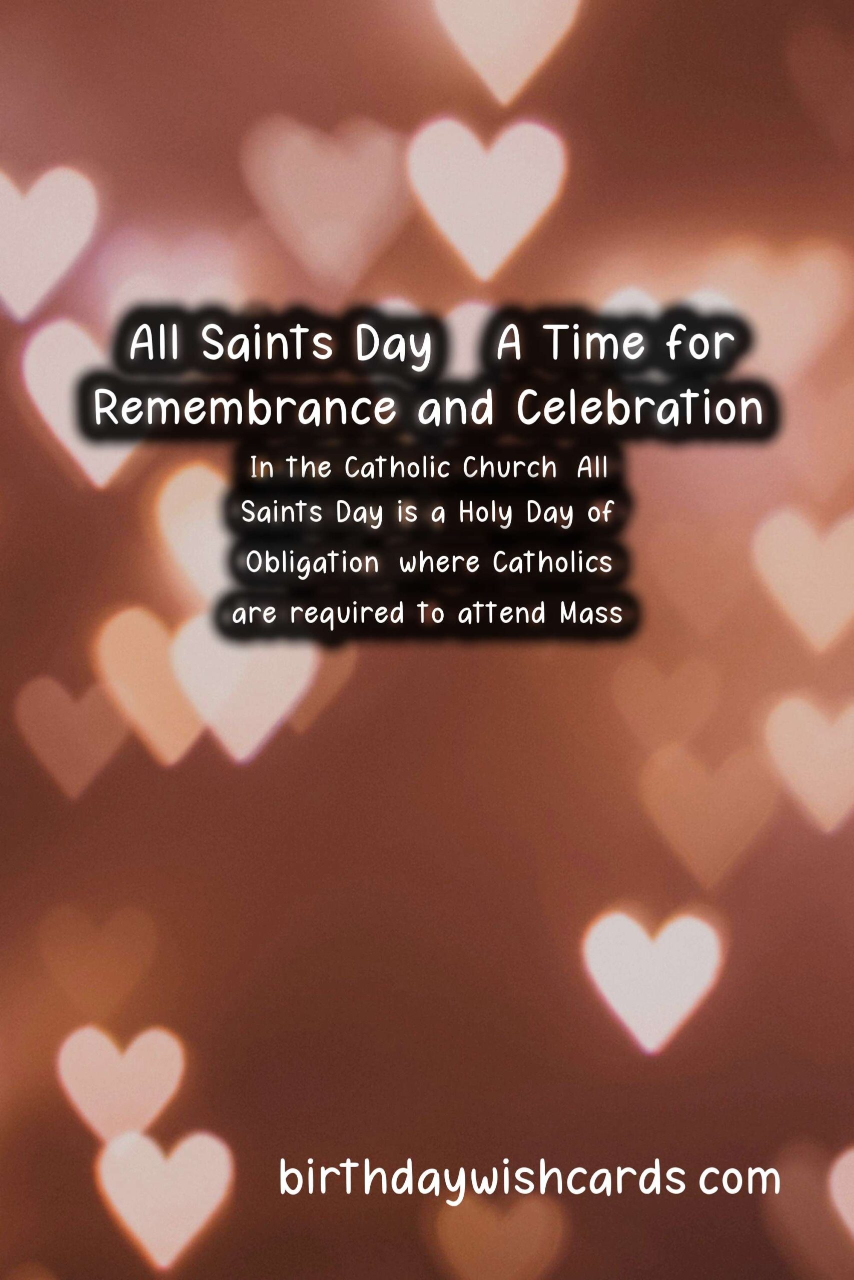 Birthday Wish Cards | All Saints Day - Honoring the Saints and Celebrating November 2