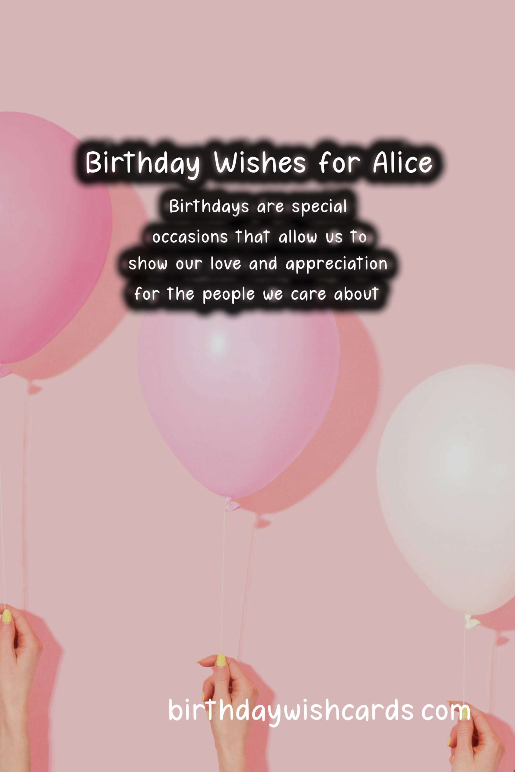Birthday Wishes for Alice: Sweet Messages and Beautiful Images