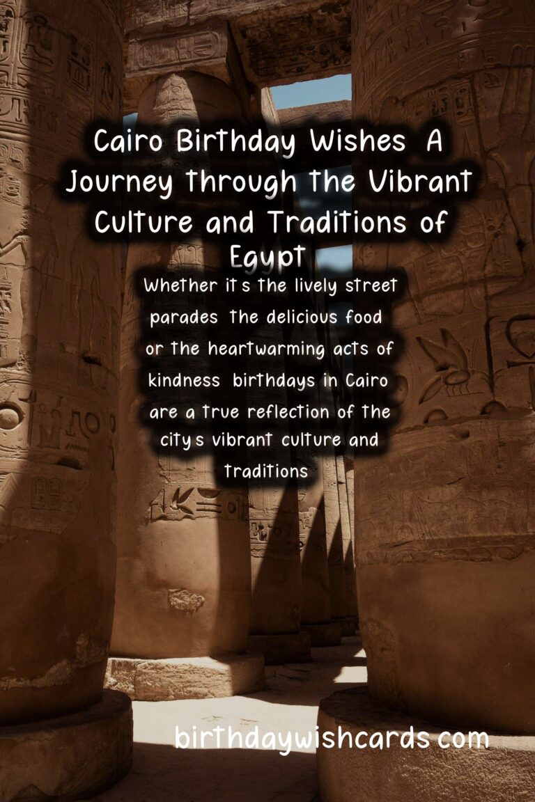 Cairo Birthday Wishes: History from the Land of the Pharaohs