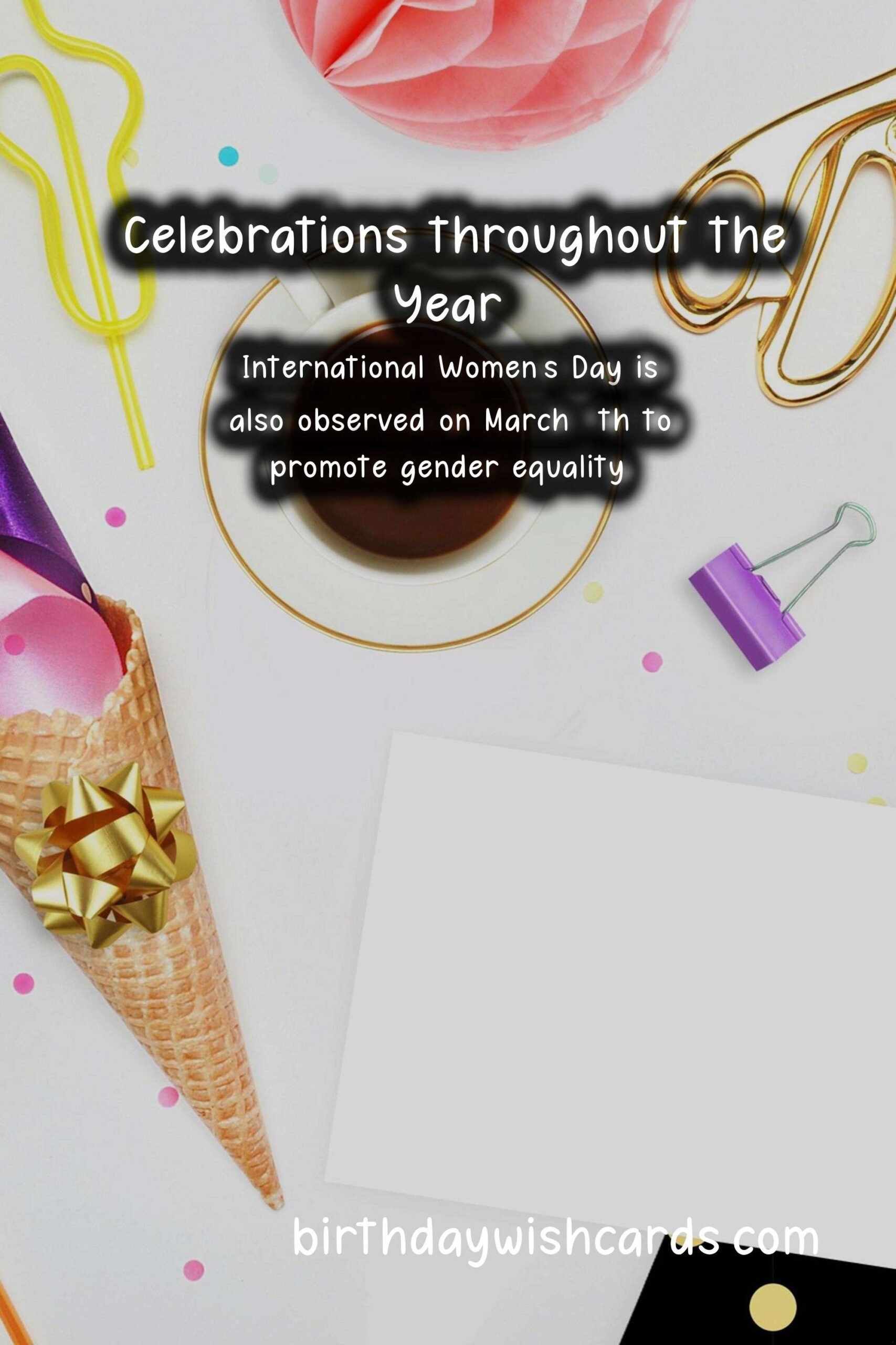 Birthday Wish Cards | Celebrate the Year with Various Dates - A Year-Long Celebration Guide
