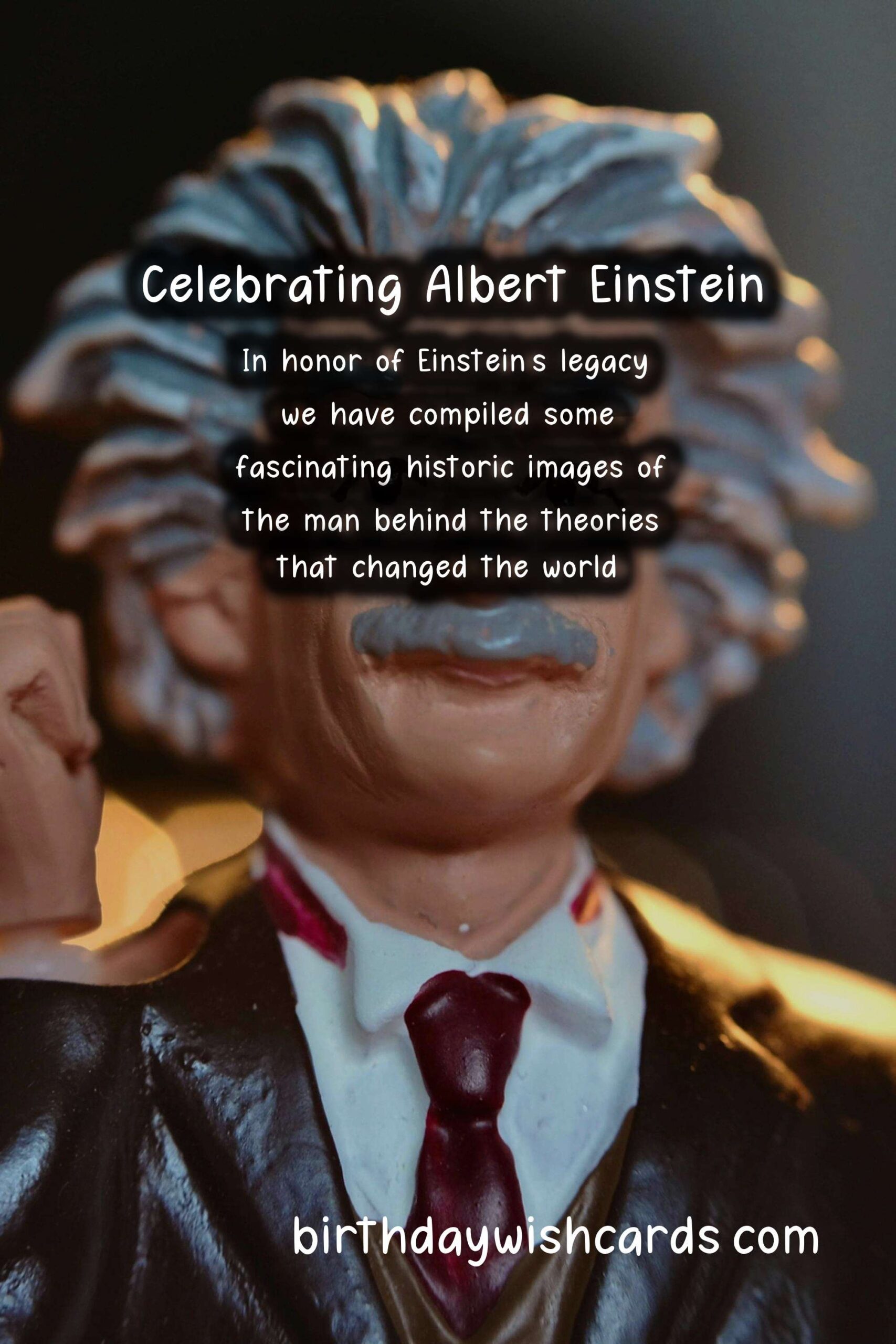 Celebrating Albert Einstein: Scientific Genius Facts and Historic Images