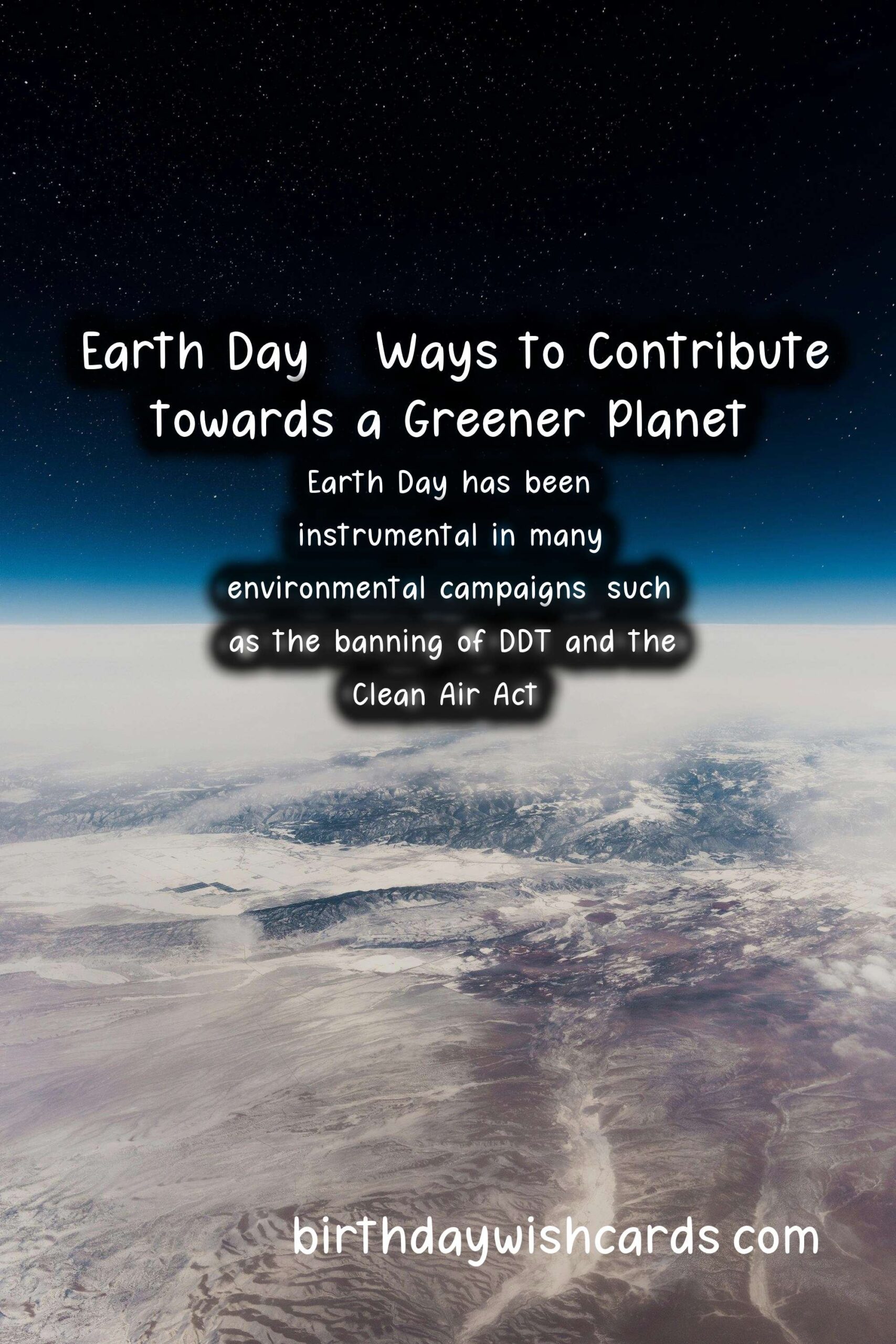 Celebrating Earth Day - April 22: Ways to Contribute towards a Greener Planet
