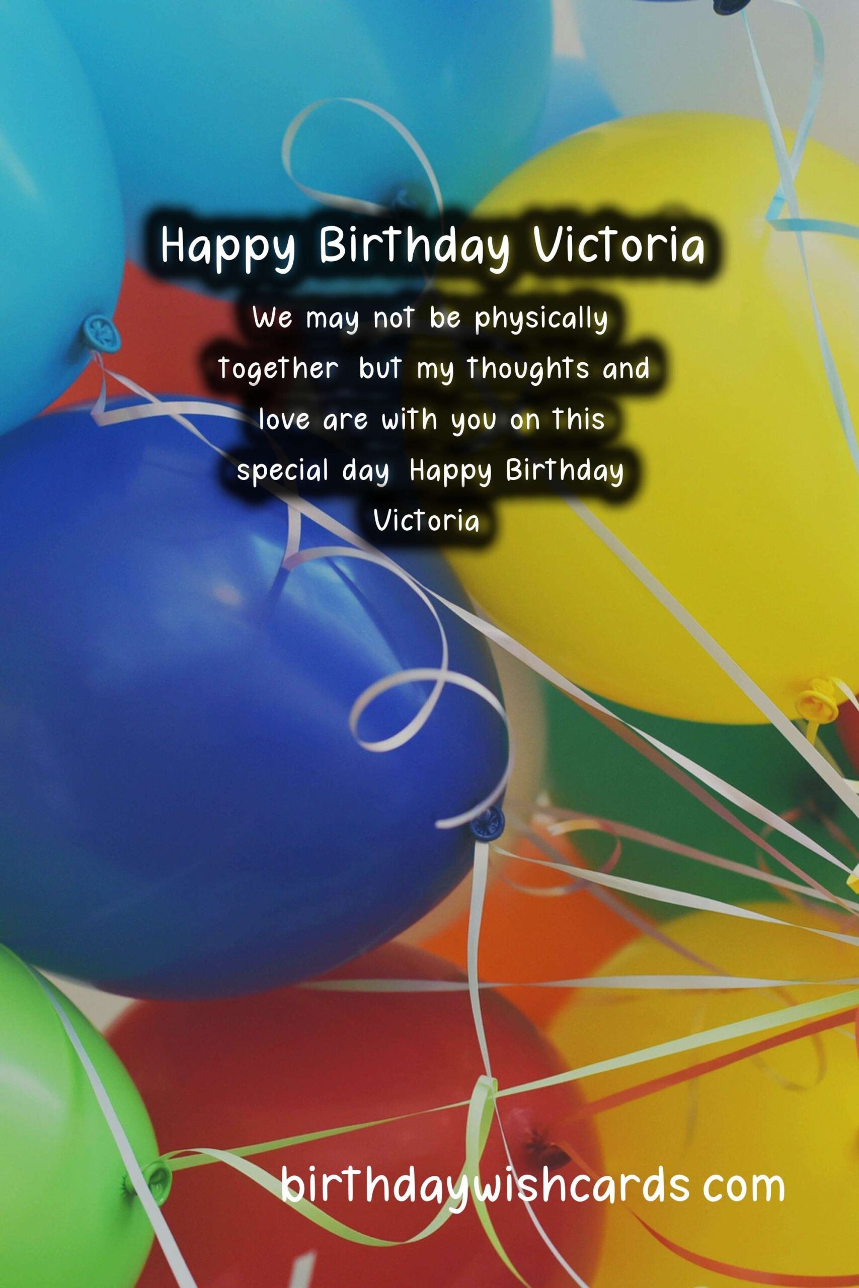 Celebrating Victoria’s Birthday: Unique Wishes and Lovely Images