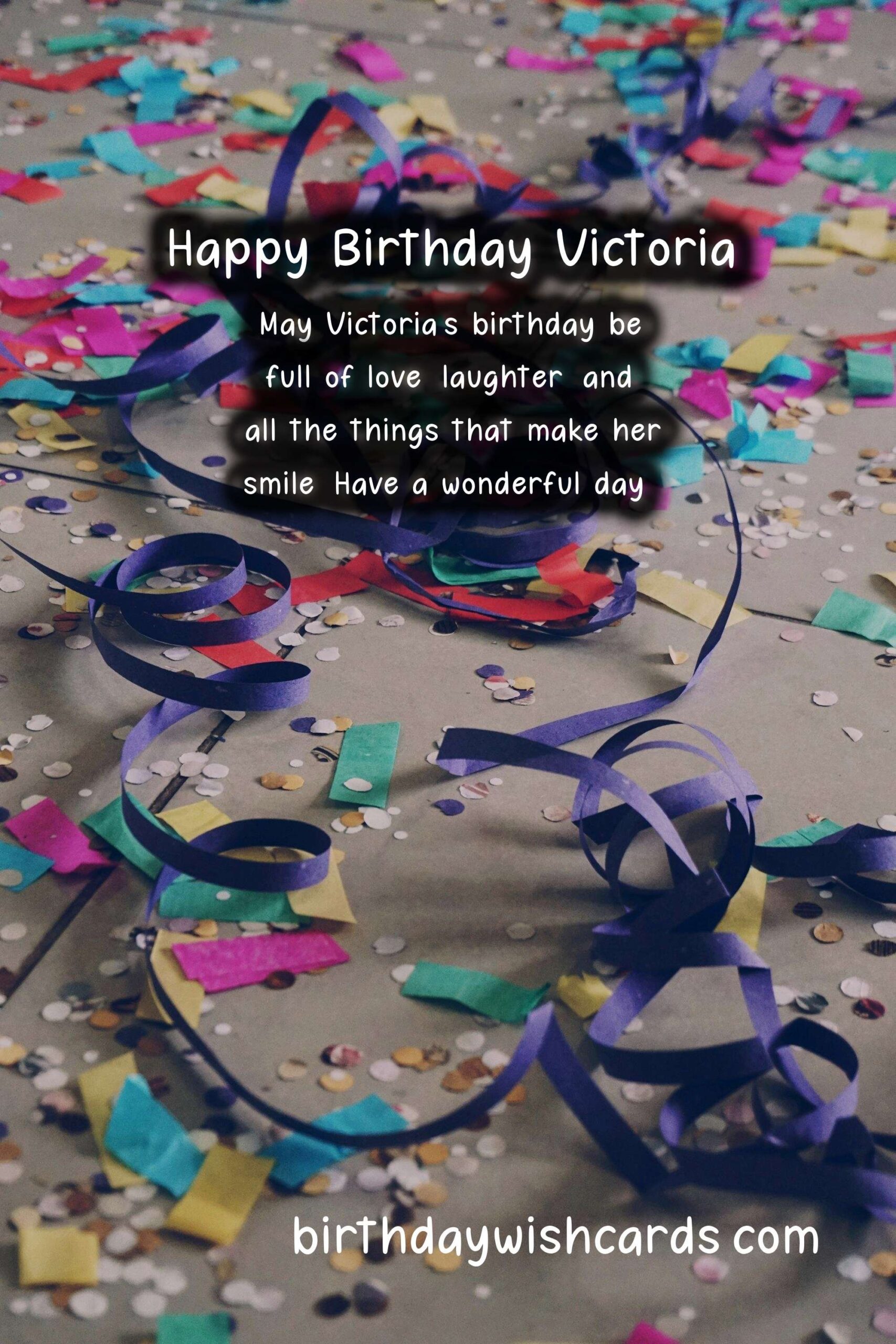 Celebrating Victoria’s Birthday: Unique Wishes and Lovely Images