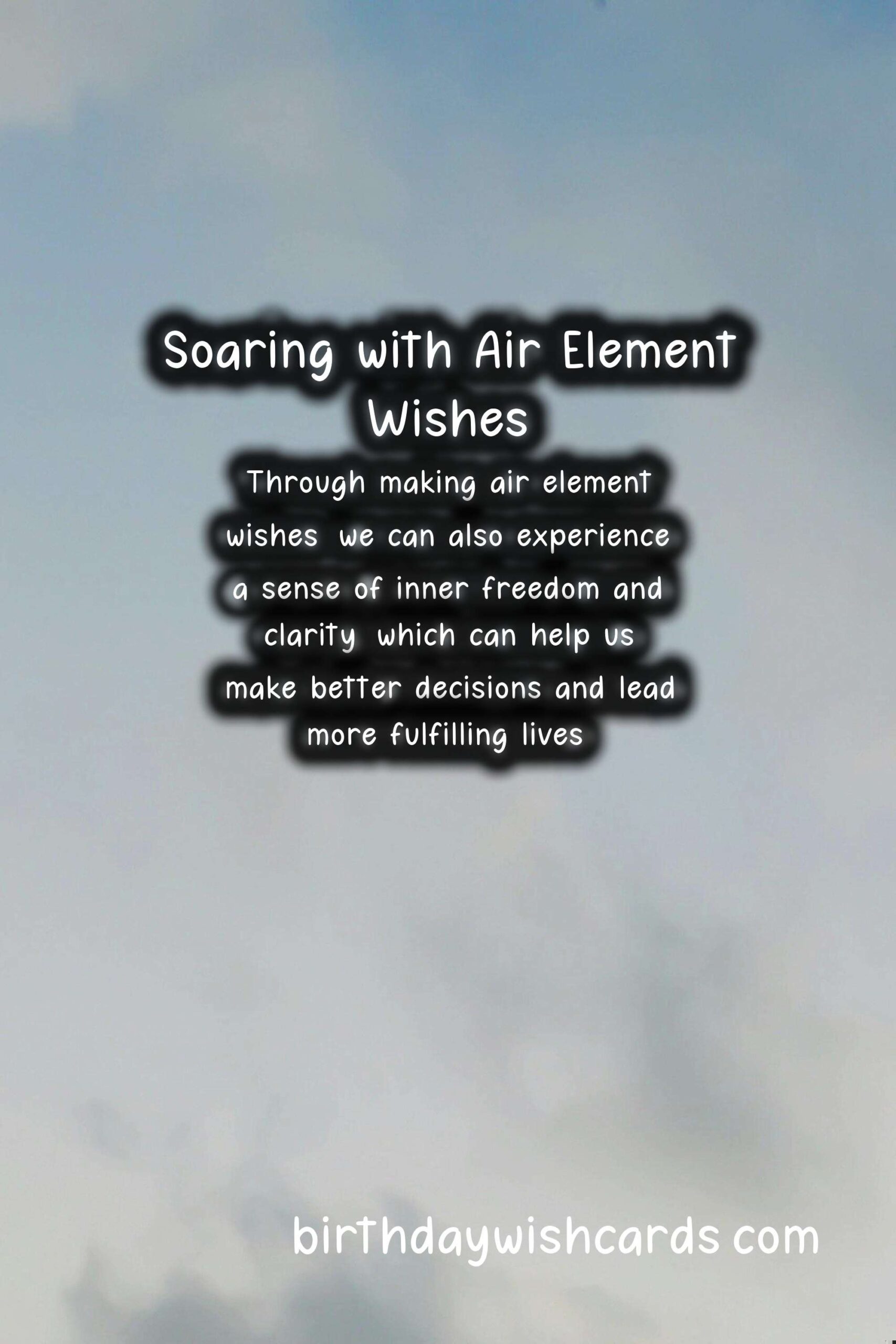 Discover the Power of Air Element Wishes: Soaring with Freedom and Clarity