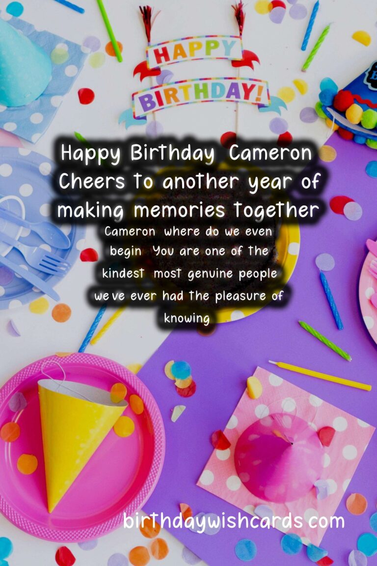 Happy Birthday, Cameron! Cheerful Wishes and Handsome Images