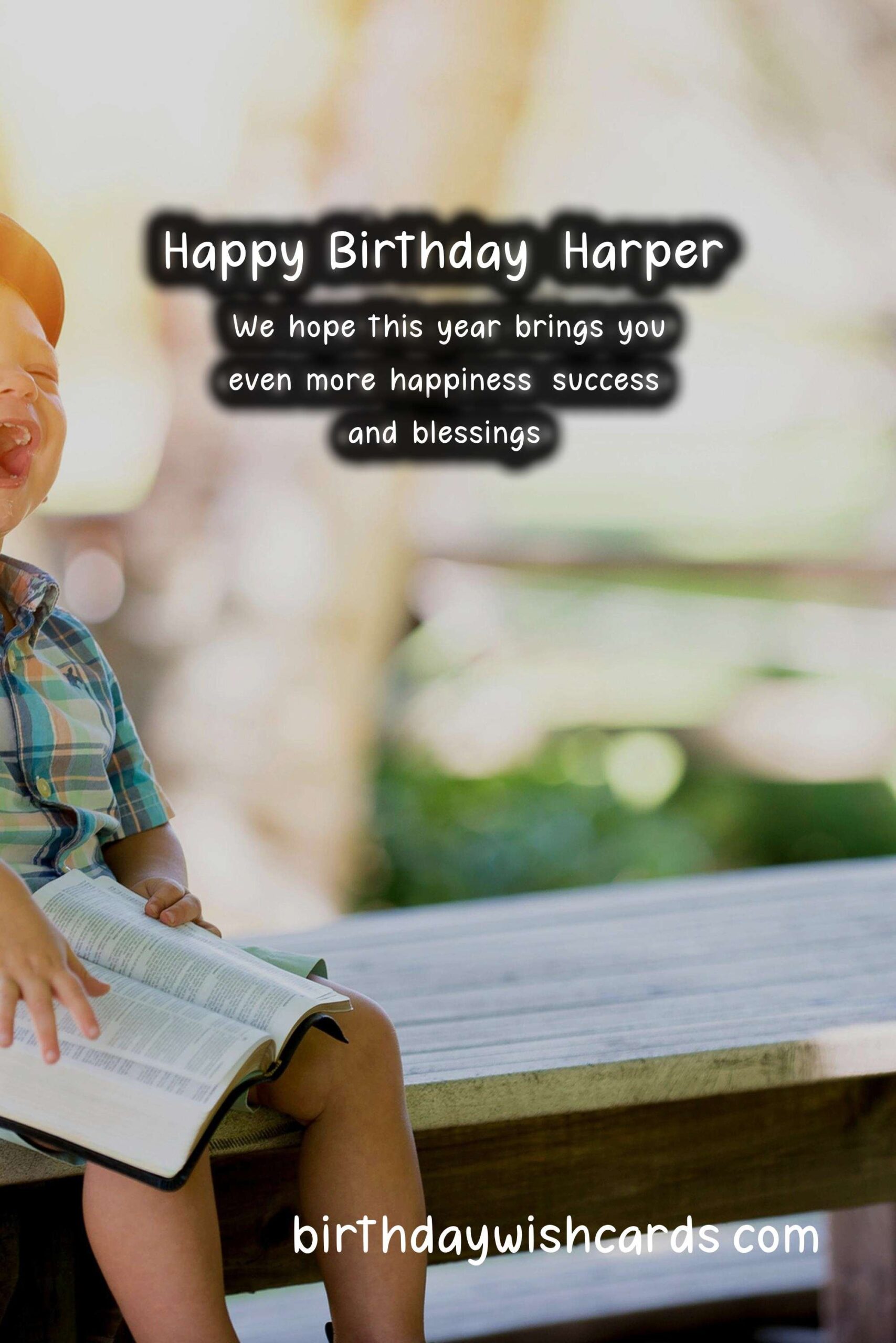 Happy Birthday, Harper! Wonderful Wishes and Beautiful Images