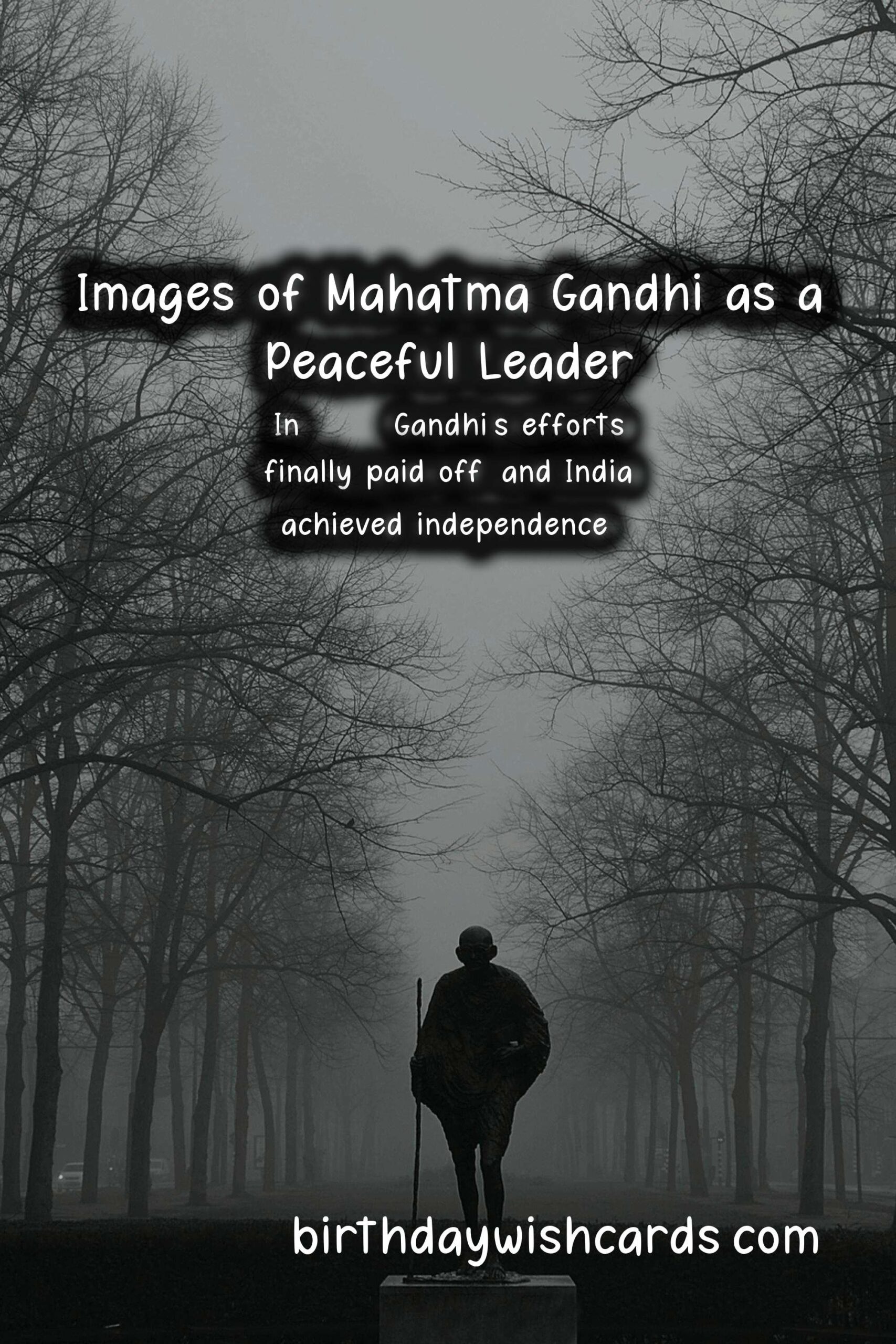 Honoring Mahatma Gandhi: Peaceful Leader Facts and Historic Images
