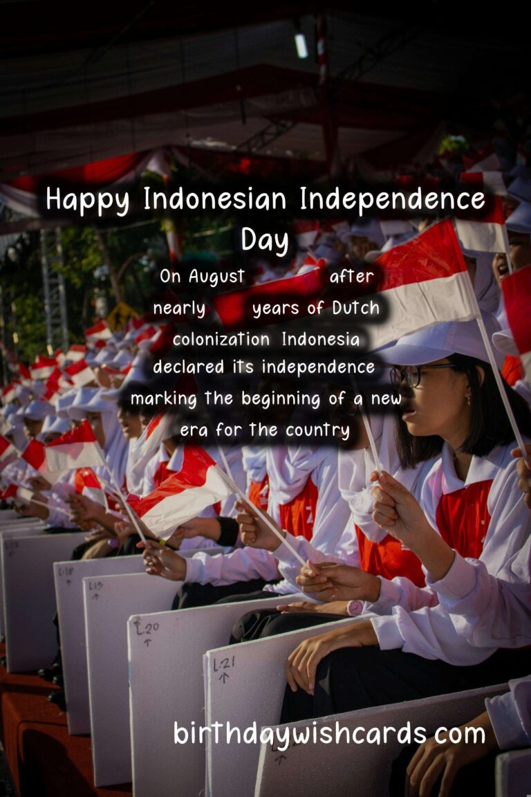 Indonesian Independence Day – The Celebration of Freedom and Unity
