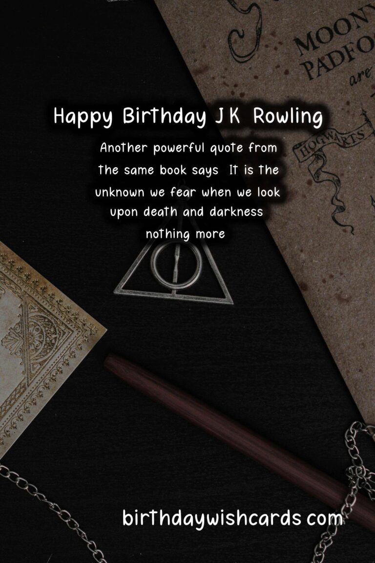 J.K. Rowling Birthday Wishes: Magical Quotes and Wizarding Wonders