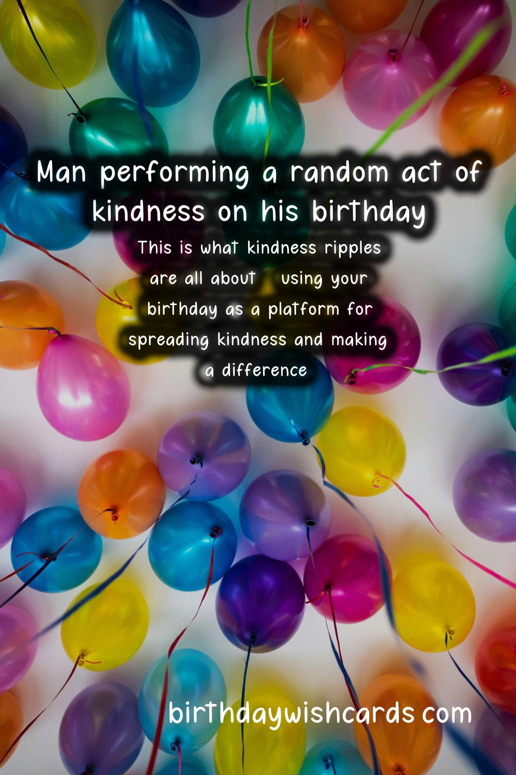 Kindness Ripple: Making a Difference on Your Birthday