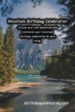 Birthday Wish Cards | Snowy Peaks Birthday Wishes: Crisp and Adventurous Celebrations