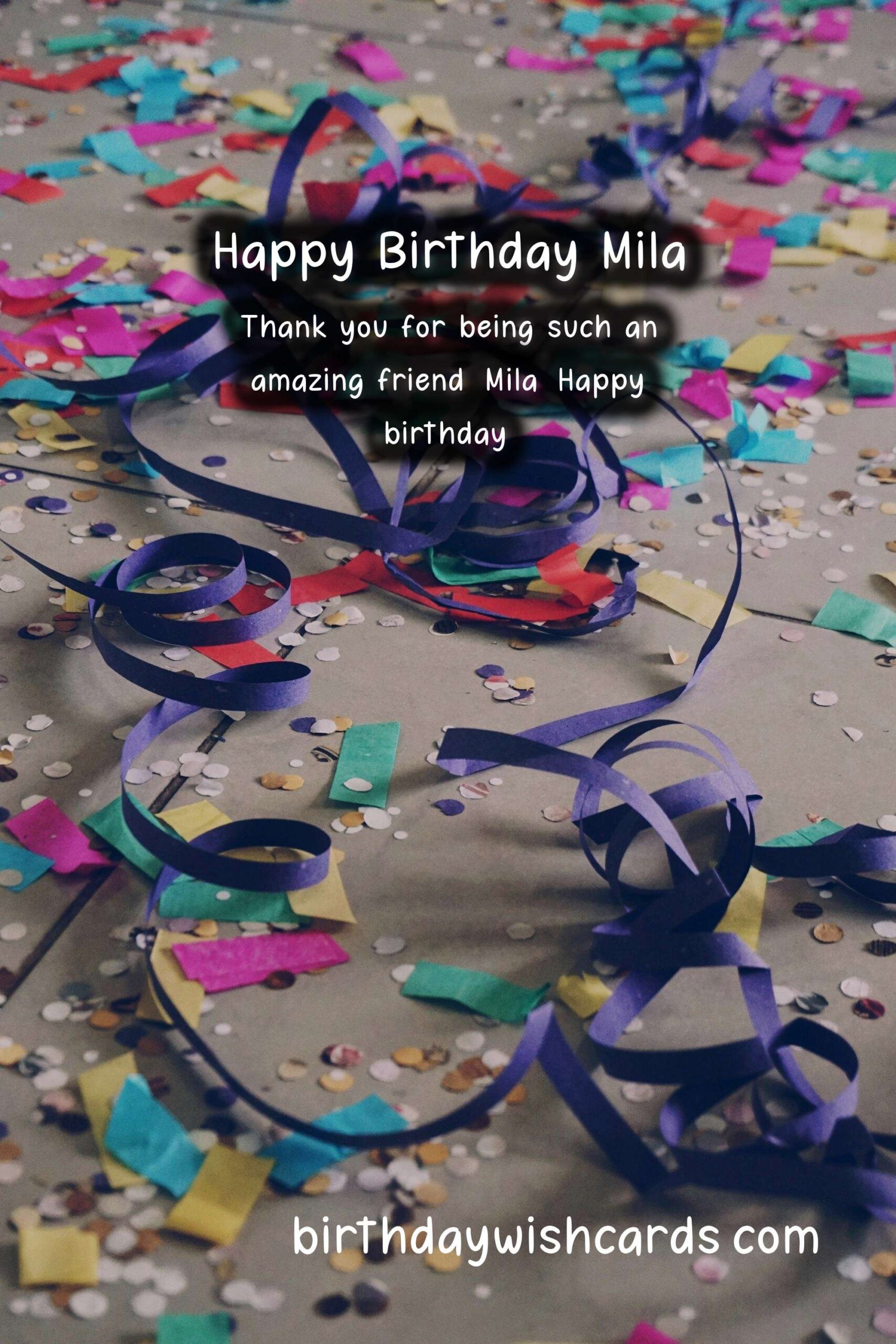 Personalized Birthday Greetings for Mila: Delightful Wishes and Images
