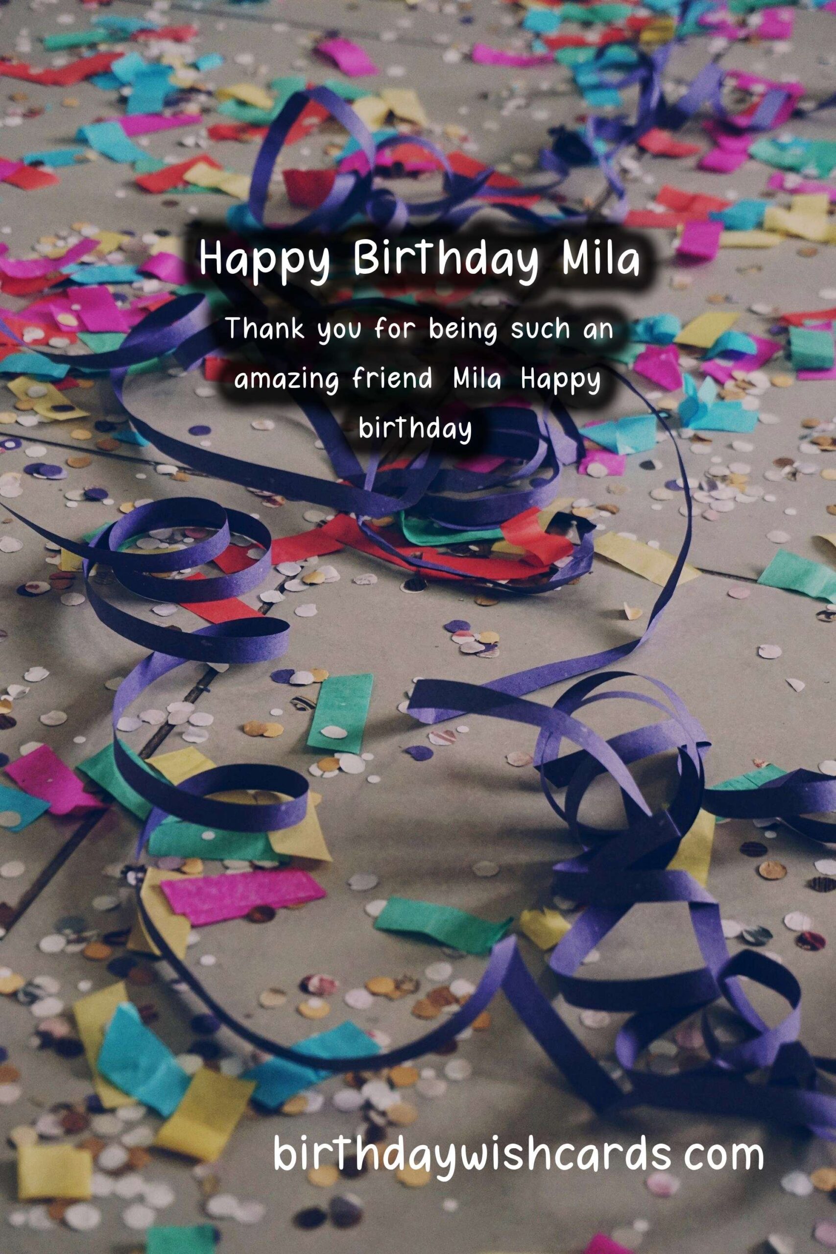 Personalized Birthday Greetings for Mila: Delightful Wishes and Images
