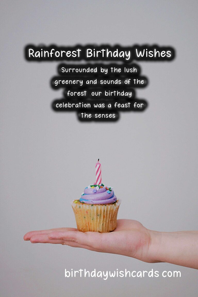 Rainforest Birthday Wishes: Rich and Vibrant Celebrations