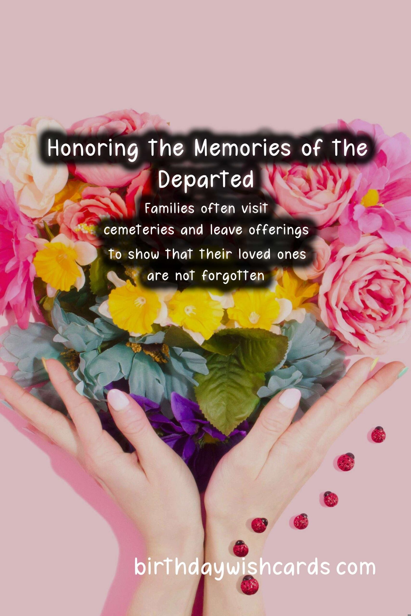Remembering the Departed: Day of Remembrance for the Dead - November 1