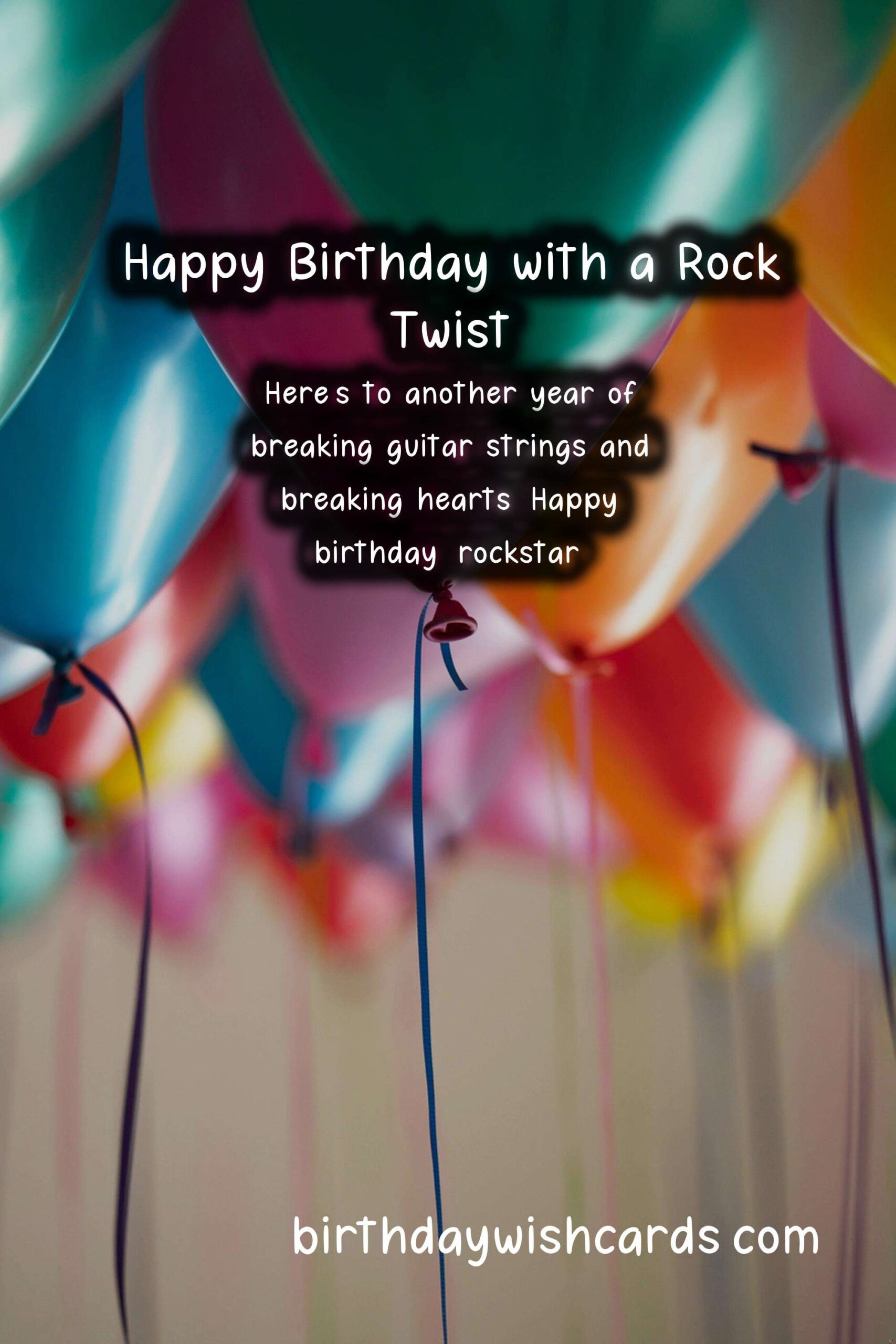 Birthday Wish Cards | Rock Birthday Wishes: Celebrating with Guitar Riffs and Drum Beats