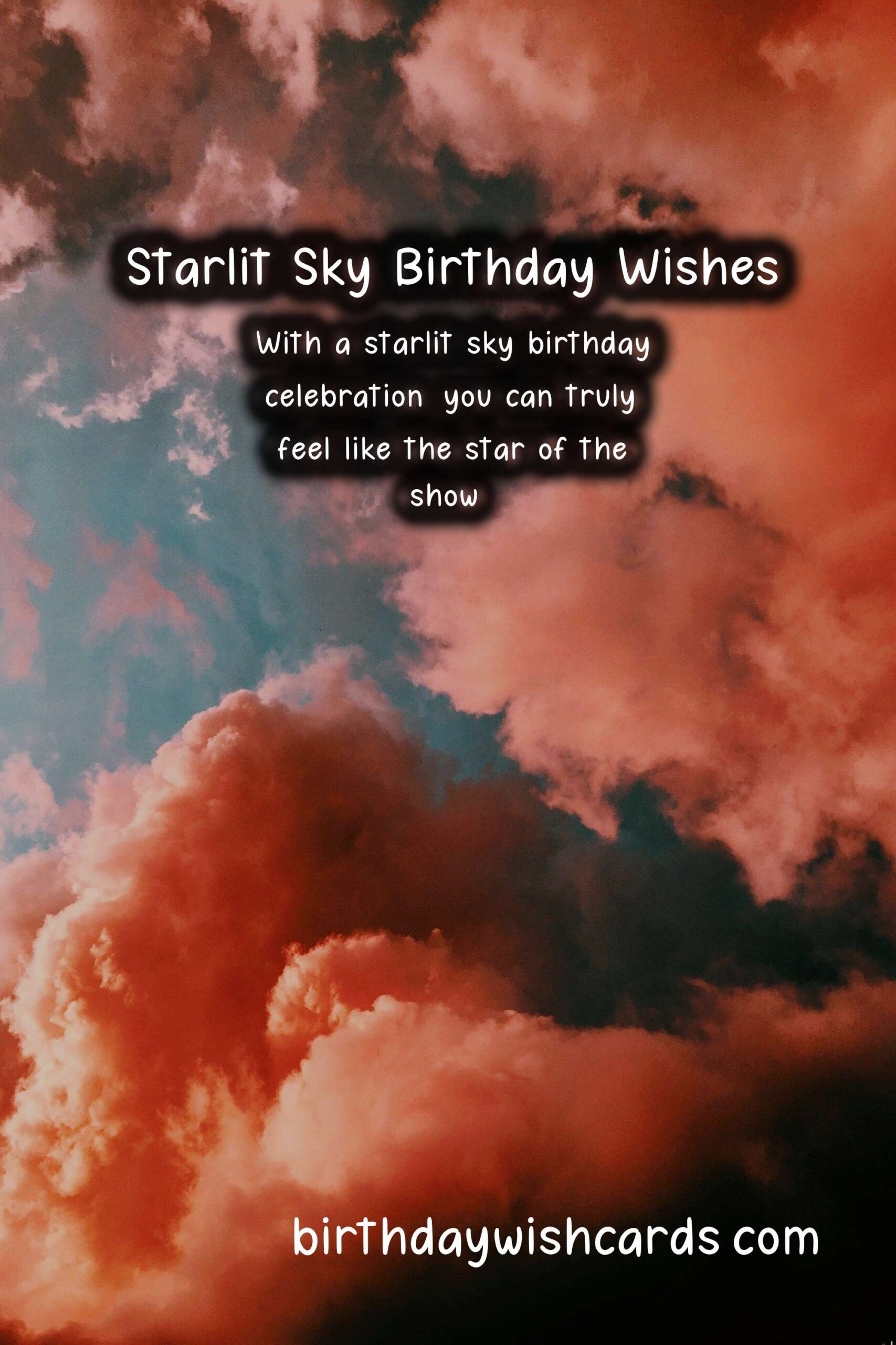 Starlit Sky Birthday Wishes: Magical and Dreamy Celebrations